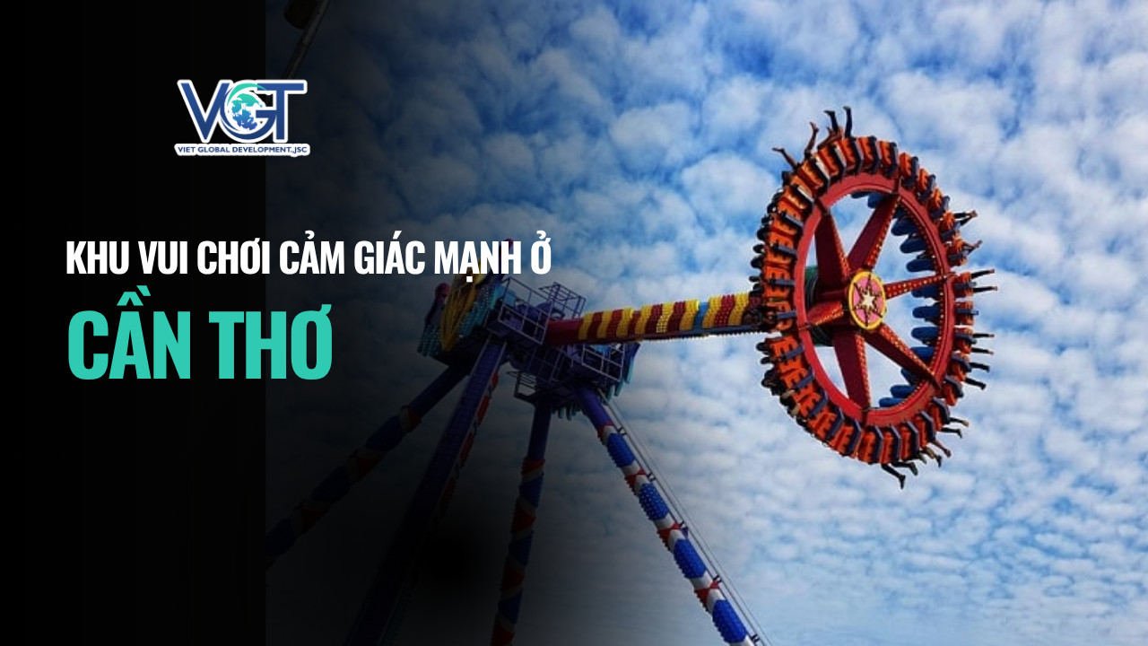 khu-vui-choi-cam-giac-manh-o-can-tho