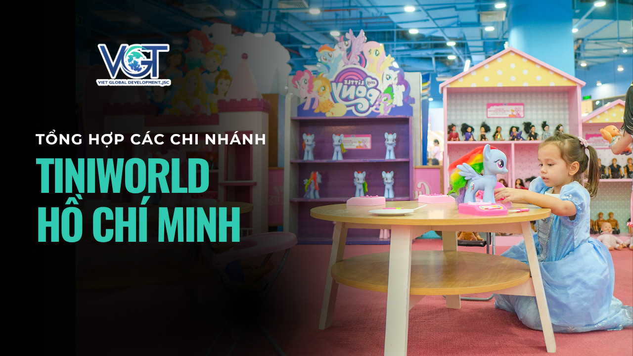 tong-hop-cac-chi-nhanh-tiniworld-ho-chi-minh