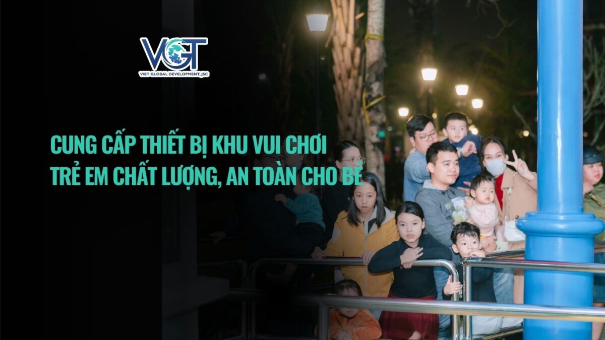 cung-cap-thiet-bi-khu-vui-choi-tre-em