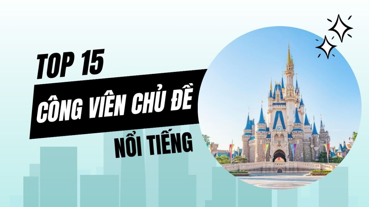 cong-vien-chu-de-noi-tieng